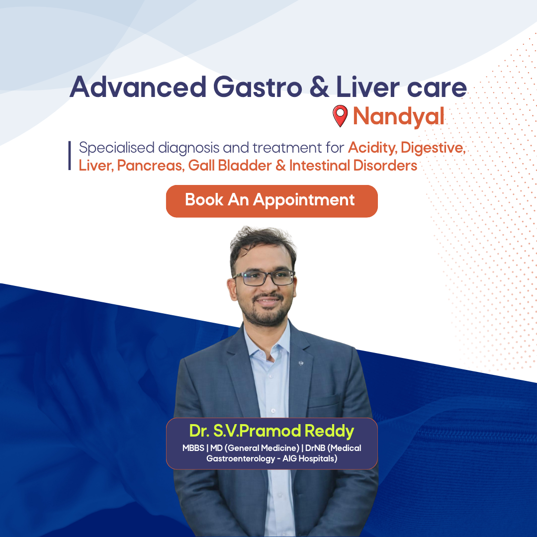 Advanced Gastro & Liver Care in Nandyal — Dr. S. V. Pramod Reddy